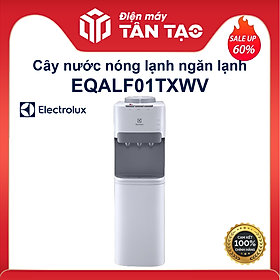 Mua Cây nước nóng lạnh Electrolux EQALF01TXWV - Hàng chính hãng