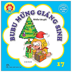 Bé học lễ giáo - bubu tập 17: mừng giáng sinh