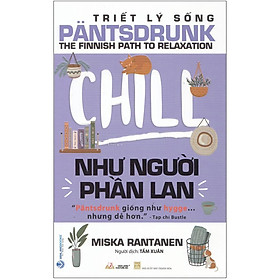 Chill Như Người Phần Lan