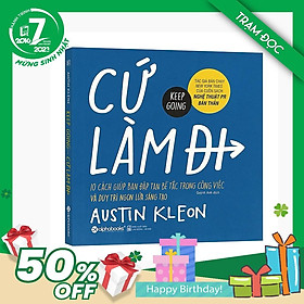 Cứ làm đi - 10 Cách giúp bạn đập tan bế tắc