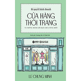 Bí Quyết Kinh Doanh Cửa Hàng Thời Trang (AL)