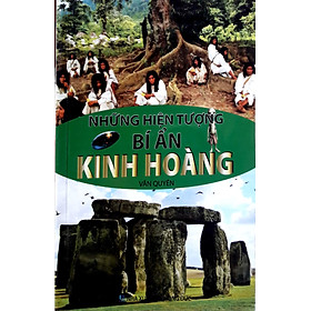 Những Hiện Tượng Bí Ẩn Kinh Hoàng