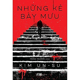 Những kẻ bày mưu – Bản Quyền