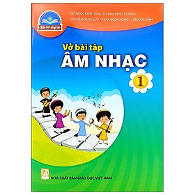[Tải ebook] VBT Âm Nhạc 1 (Chân Trời Sáng Tạo) (2022) PDF