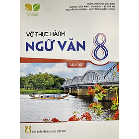 Sách - Vở thực hành Ngữ văn lớp 8 tập 1+2 (HB)