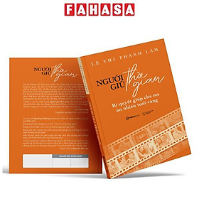 Sách - Người Giữ Thời Gian - Bí Quyết Giúp Cha Mẹ An Nhiên Tuổi Vàng