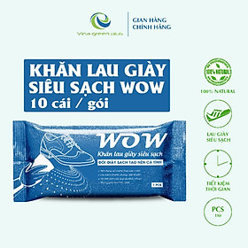 Khăn ướt Wow lau giày - Combo 10 gói - siêu sạch/ tiện lợi 