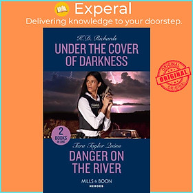 Sách - Under The Cover Of Darkness / Danger On The River - Under the Cover  by Tara Taylor Quinn (UK edition, paperback)