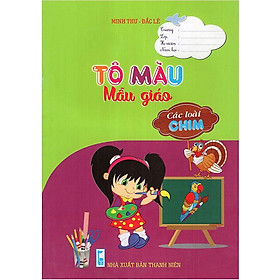 Sách Tô Màu - Mẫu Giáo - Các Loài Chim