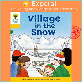 Sách - Oxford Reading Tree: Level 5: Stories: Village in the Snow by Roderick Hunt (UK edition, paperback)