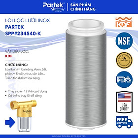 Bộ Tiền Xử Lý Nước PARTEK P4540-PT-K Hợp Chất KDF Loại Bỏ Phèn Sắt, Kim Loại Nặng, Vi Khuẩn, Clo... - Hàng Chính Hãng