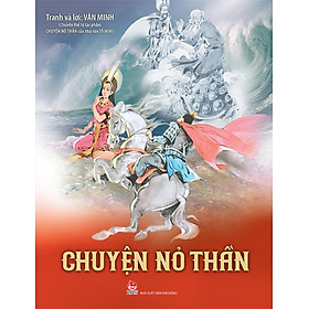 Kim Đồng - Chuyện nỏ thần