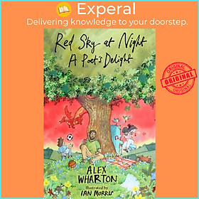 Sách - Red Sky at Night; Poet's Delight by Alex Wharton (UK edition, paperback)