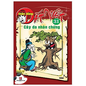 [Download Sách] Thần Đồng Đất Việt Tập 31 - Cây Đa Nhân Chứng