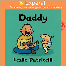 Sách - Daddy by Leslie Patricelli (US edition, paperback)