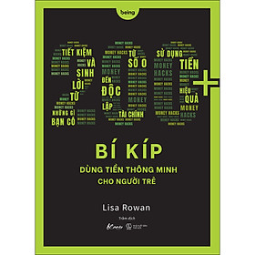 Sách 200+ Bí Kíp Dùng Tiền Thông Minh Cho Người Trẻ
