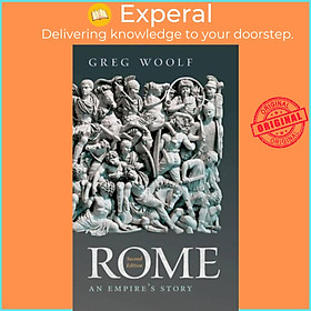 Sách - Rome - An Empire's Story by Greg Woolf (UK edition, paperback)