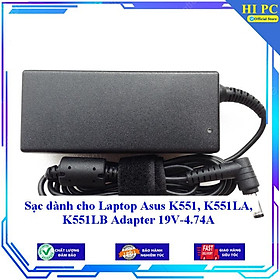 Sạc dành cho Laptop Asus K551 K551LA K551LB Adapter 19V-4.74A - Hàng Nhập khẩu