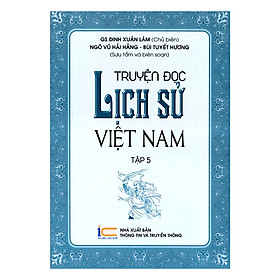 [Download Sách] Truyện Đọc Lịch Sử Việt Nam ( Tập 5)