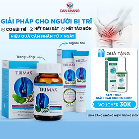 Combo co búi trĩ Trimax (1 viên uống và 1 gel) giảm đau rát săn se búi trĩ ngừa trĩ tái phát