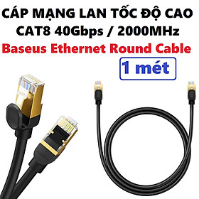 Dây cáp mạng LAN CAT8 kết nối internet tốc độ cao 40Gbps 2000Hz Baseus Ethernet Round Cable _ Hàng chính hãng