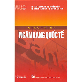 [Download Sách] Giáo Trình Ngân Hàng Quốc Tế