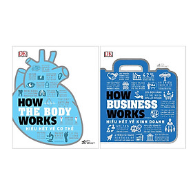 Combo 2 Cuốn How The Body Works: Hiểu Hết Về Cơ Thể  + How Business Works – HiểU HếT Về Kinh Doanh