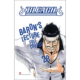 Bleach Tập 28: Baron'S Lecture Full-Course