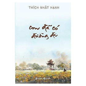 Hình ảnh Sách - Con Đã Có Đường Đi