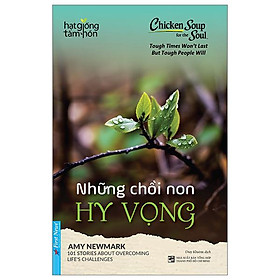 Chicken Soup For The Soul - Những Chồi Non Hy Vọng