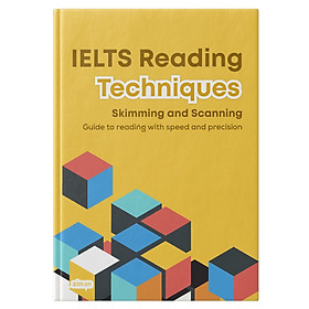 [Download Sách] IELTS Reading Techniques: Phương pháp làm bài thi IELTS Reading