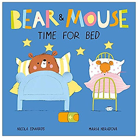 Hình ảnh Review sách Bear & Mouse Time For Bed