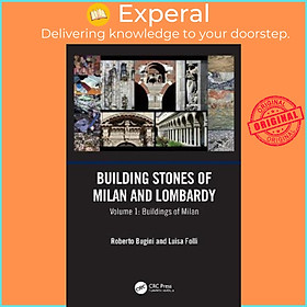 Sách - Building Stones of Milan and Lombardy : Volume 1: Buildings of Milan by Roberto Bugini (UK edition, hardcover)