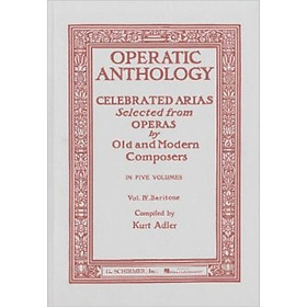 Operatic Anthology - Volume 4: Baritone and Piano