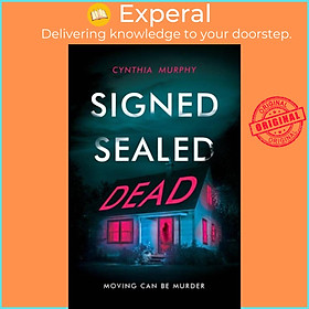 Sách - Signed Sealed Dead by Cynthia Murphy (UK edition, paperback)
