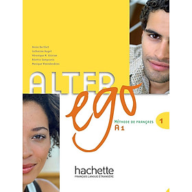 Sách học tiếng Pháp- ALTER EGO 1 - LIVRE DE L'ELEVE (A1)