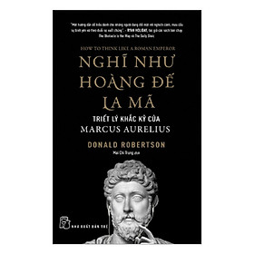 Nghĩ như Hoàng đế La Mã