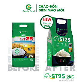 Gạo ST25 Gente Food 2kg - cơm thơm ngon, dẻo, dai, vị ngọt