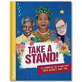 Hình ảnh Review sách Take A Stand : An inspirational fill-in book about your heroes and you