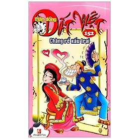 Thần Đồng Đất Việt 152 - Chàng Rể Xấu Trai