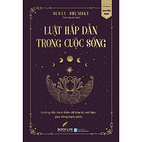 Sách Hay Về Chiêm Tinh-Luật Hấp Dẫn Trong Cuộc Sống