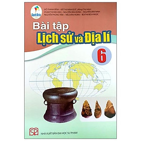 Bài Tập Lịch Sử Và Địa Lí 6 (Cánh Diều)