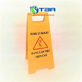 BẢNG NHỰA CHỮ A cảnh báo- ĐANG LÀM VIỆC TRÊN CAO_ĐỒ DÙNG MINH NGỌC