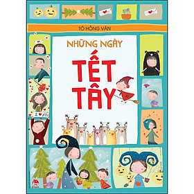 Sách Những Ngày Tết Tây (Tái Bản 2021)