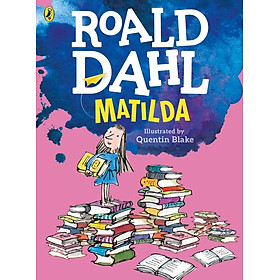 Hình ảnh sách Sách Ngoại Văn - Matilda (Colour Edition) Paperback by Roald Dahl (Author), Quentin Blake (Illustrator)