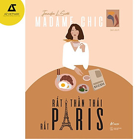 [Download Sách] Sách - Madame Chic – Rất thần thái, Rất Paris