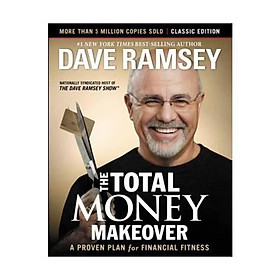 Hình ảnh sách Sách - The Total Money Makeover: Classic Edition: A Proven Plan for Financial Fitness by unknown,Dave Ramsey - (US Edition, hardcover)