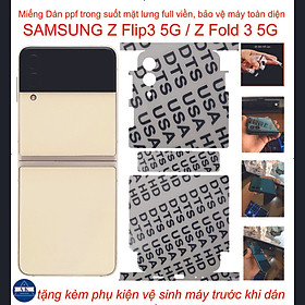 Dán Dẻo PPF trong suốt mặt lưng full viền dành cho SAMSUNG Z Flip 3 5G /  Z Fold 3 5G. Bảo vệ máy chống trầy xước toàn diện