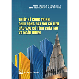 Hình ảnh Thiết Kế Công Trình Chịu Động Đất Với Số Liệu Đầu Vào Có Tính Chất Mờ Và Ngẫu Nhiên