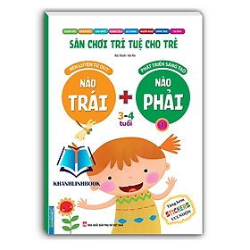 Sách - Sân chơi trí tuệ cho trẻ - Não trái + Não phải 3 - 4 tuổi - quyển 1